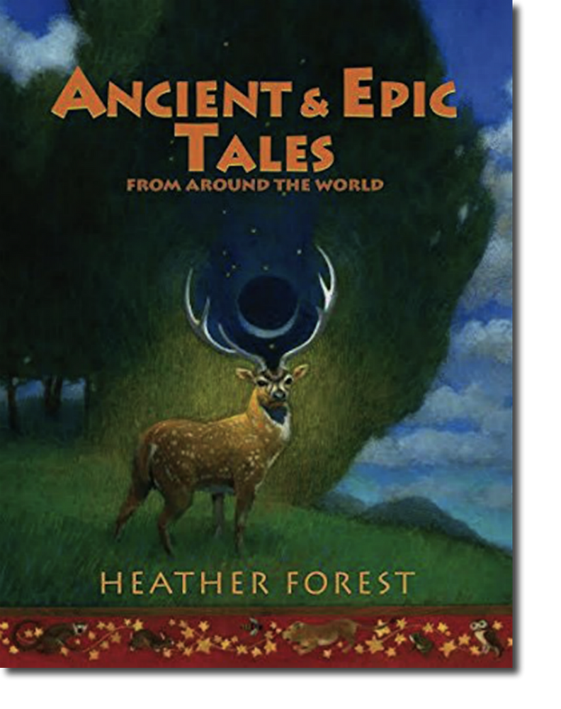 Ancient and Epic Tales From Around the World