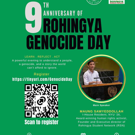 9th Anniversary of Rohingya Genocide Day at International House, New York