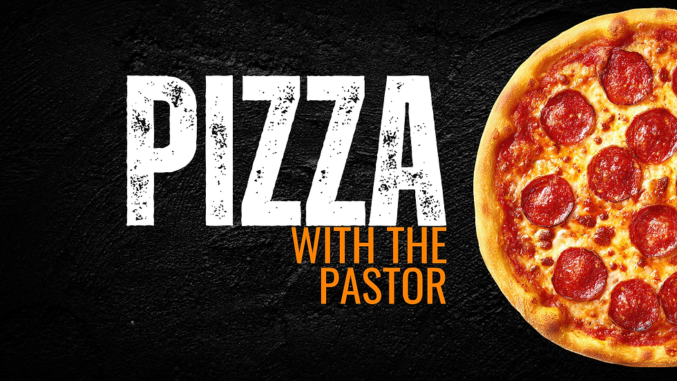 Pizza With The Pastor