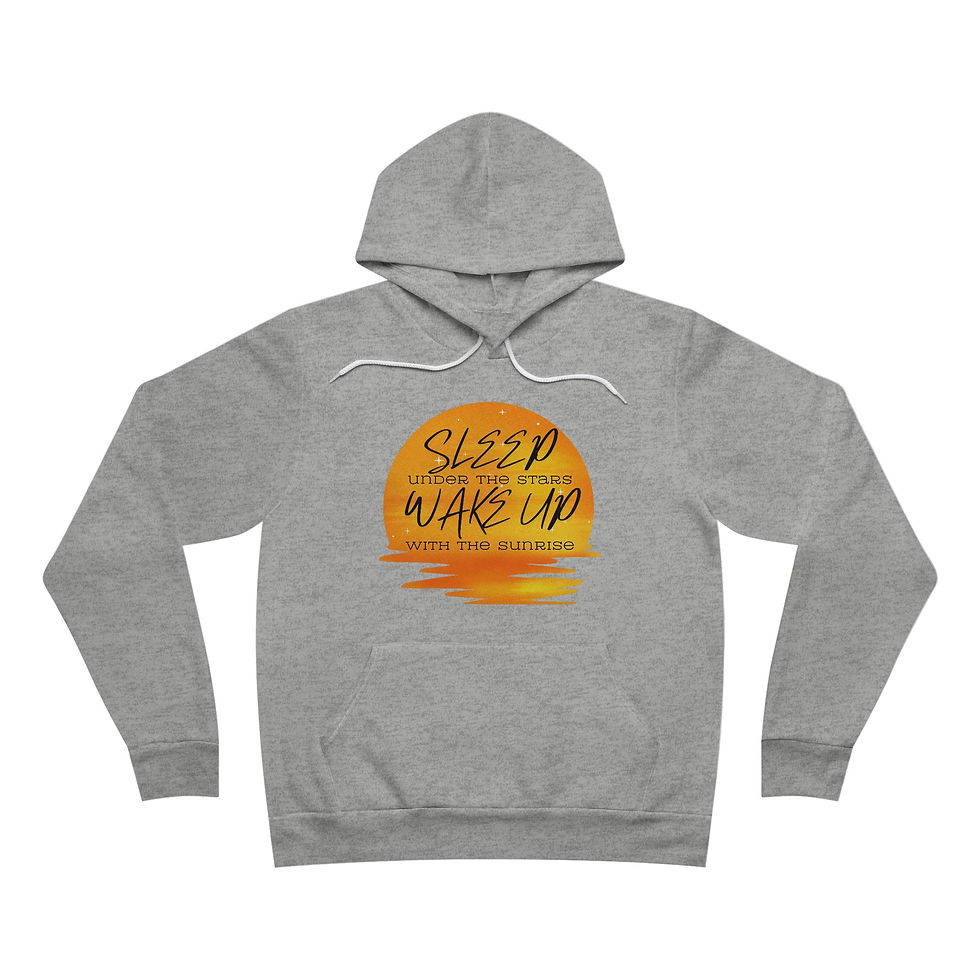 Thumbnail: Sleep Under the Stars, Wake Up with the Sunrise Hoodie, Cozy Outdoor Sweathshirt