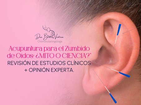 Acupuntura para el Zumbido de Oídos: ¿Mito o Ciencia?