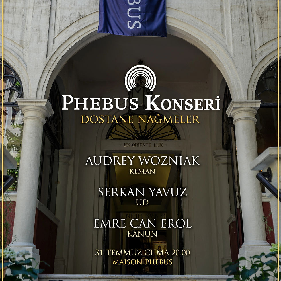 Phebus Konseri: Dostane Nağmeler