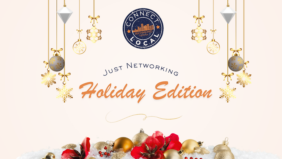 Connect Local December Event: Just Networking ⭐️ Holiday Edition