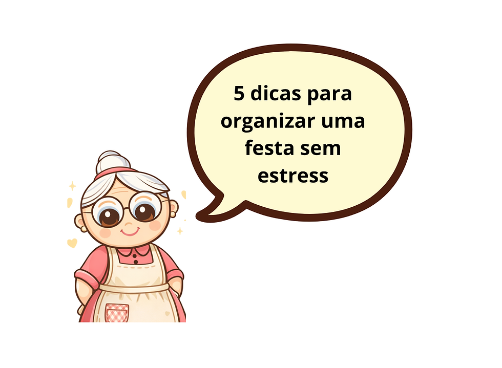 Precisa organizar uma festa e não sabe por onde começar?