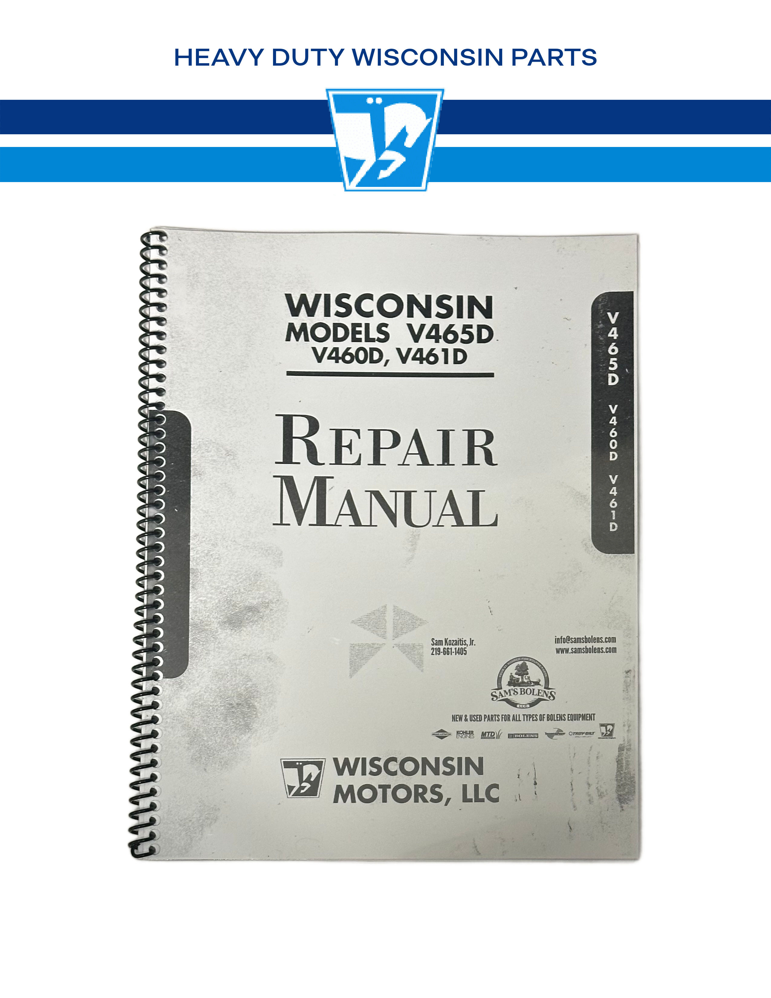 Wisconsin Engine Models V465D, V460D, V461D Repair Manual