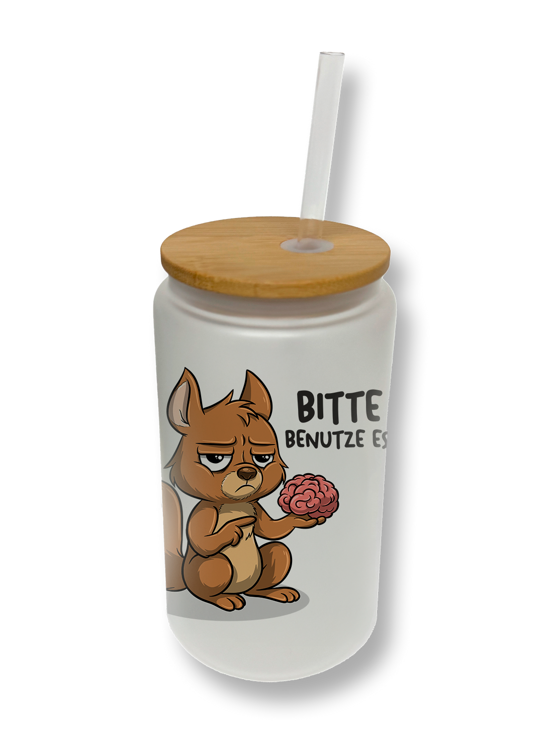 Trinkglas - *Benutze es*