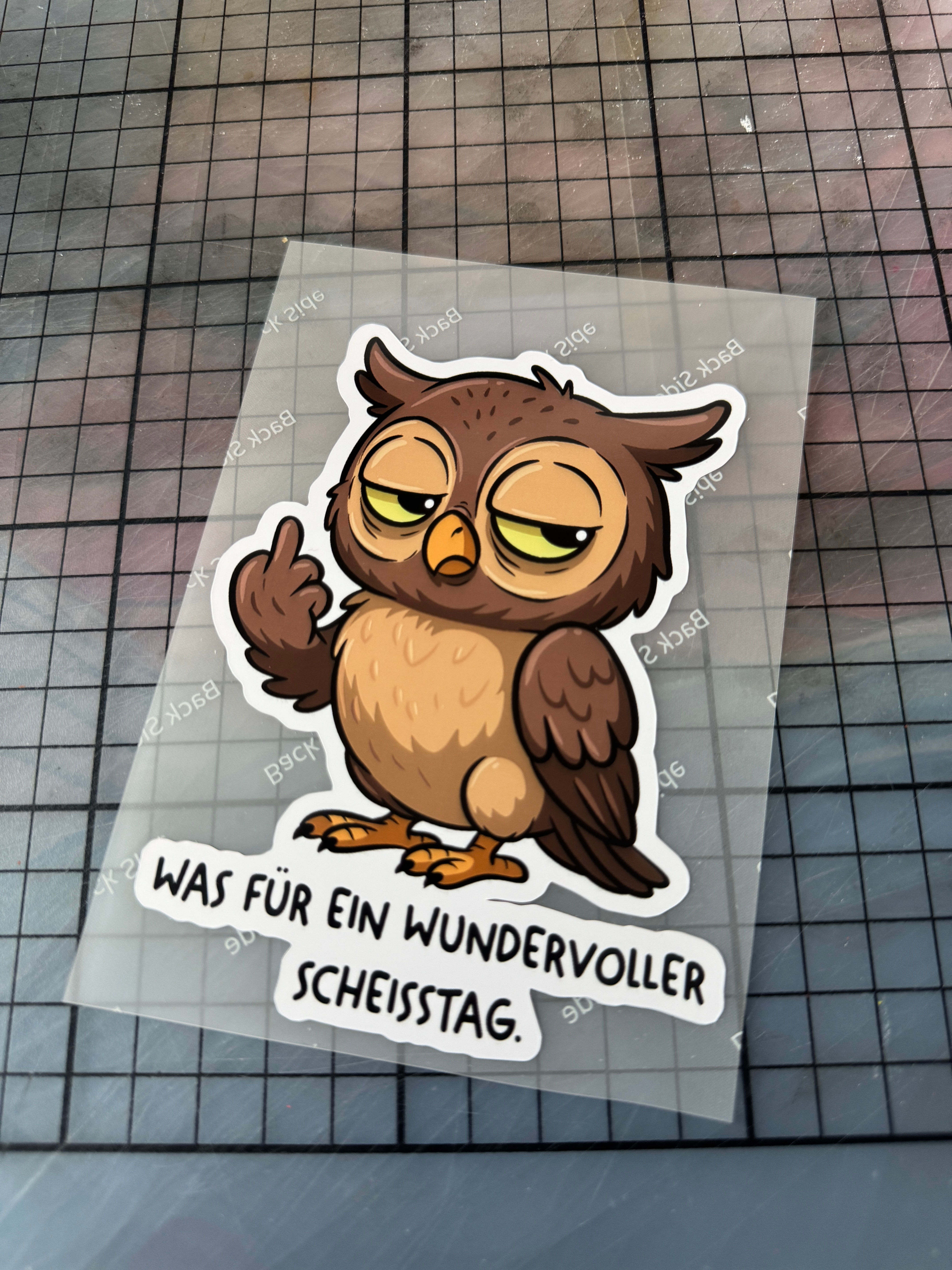 Sticker - Sch*iß Tag