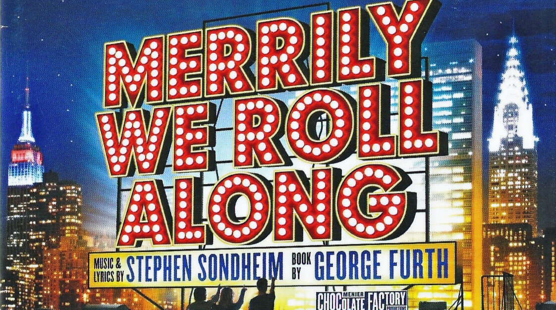 Merrily We Roll Along Sondheim Society
