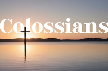 Sunday Sermon Series_ Colossians.jpeg