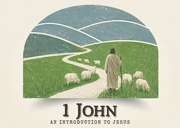 1 John An Introduction to Jesus.png