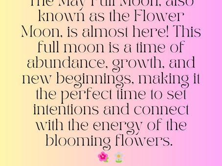 Blooming in Abundance: Celebrating the May Flower Moon