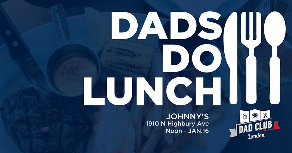 Dads Do Lunch