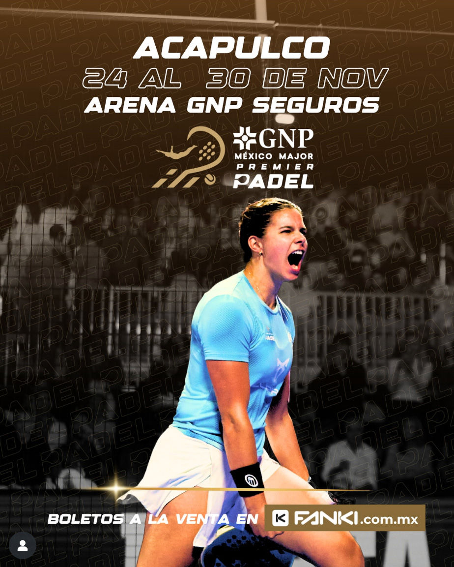 Premier Padel GNP Acapulco Major 2025: Orden de juego completo del lunes 24 de noviembre