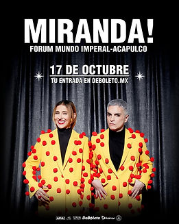 Miranda en Concierto Forum  Mundo Imperial Acapulco