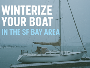 Winterize Your Boat the Right Way: Protect Your Vessel in Every SF Bay Marina