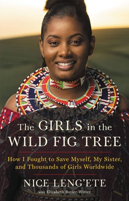 The Girls in the Wild Fig Tree: How I Fought to Save Myself, My Sister, and Thou