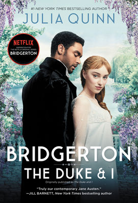 Bridgerton [Tv Tie-In]: The Duke and I