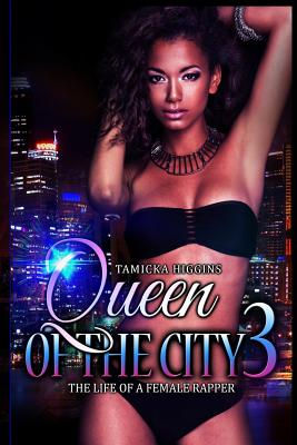 Queen of the City 3