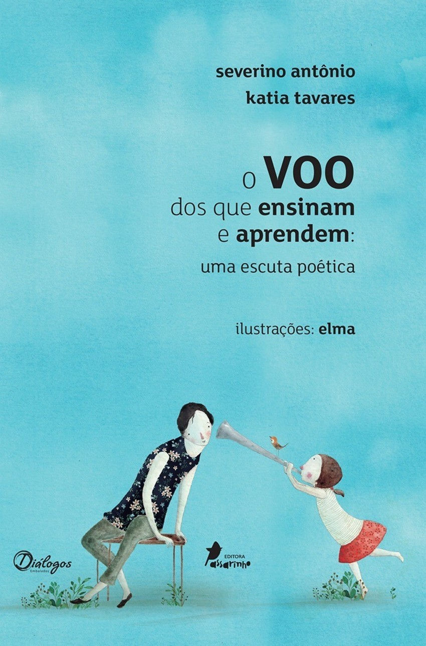 O voo dos que ensinam e aprendem: uma escuta poética