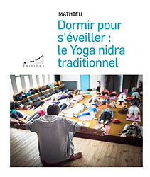 couverture livre dormir pour s'éveiller, le yoga nidra traditionnel