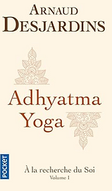 couverture livre Adhyatma yoga d'Arnaud Desjardins