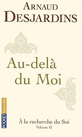 couverture livre Au delà du Moi d'Arnaud Desjardins