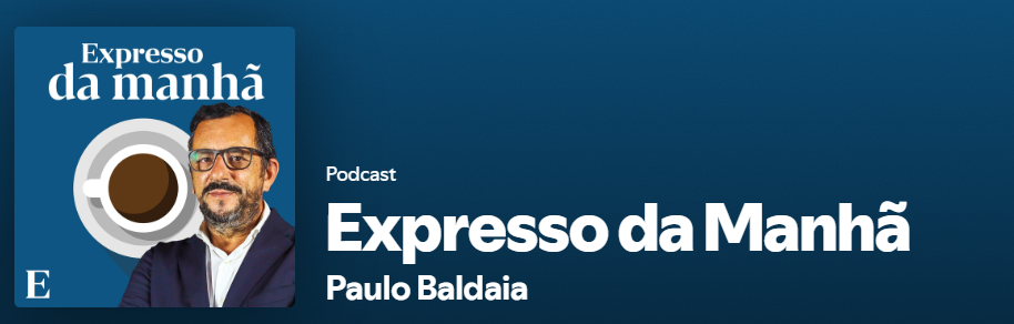 Podcast do jornal Expresso