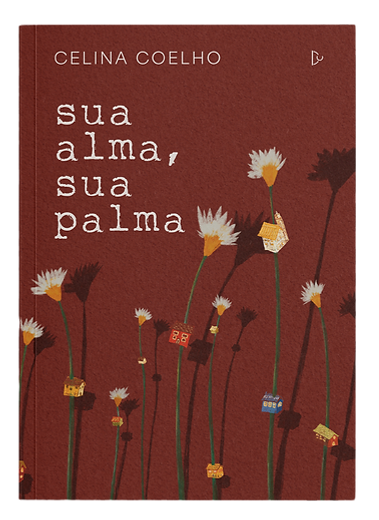 Capa do livro "Sua Alma, Sua Palma"