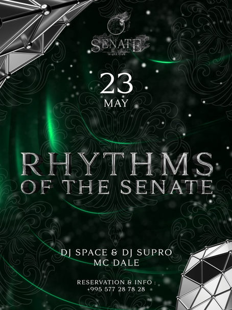 23 May | Rhythms of the Senate Start 22.00