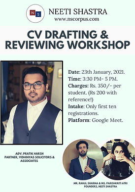 CV DRAFTING & REVIEWING WORKSHOP BY NEETI SHASTRA WITH ADV. PRATIK HARSH