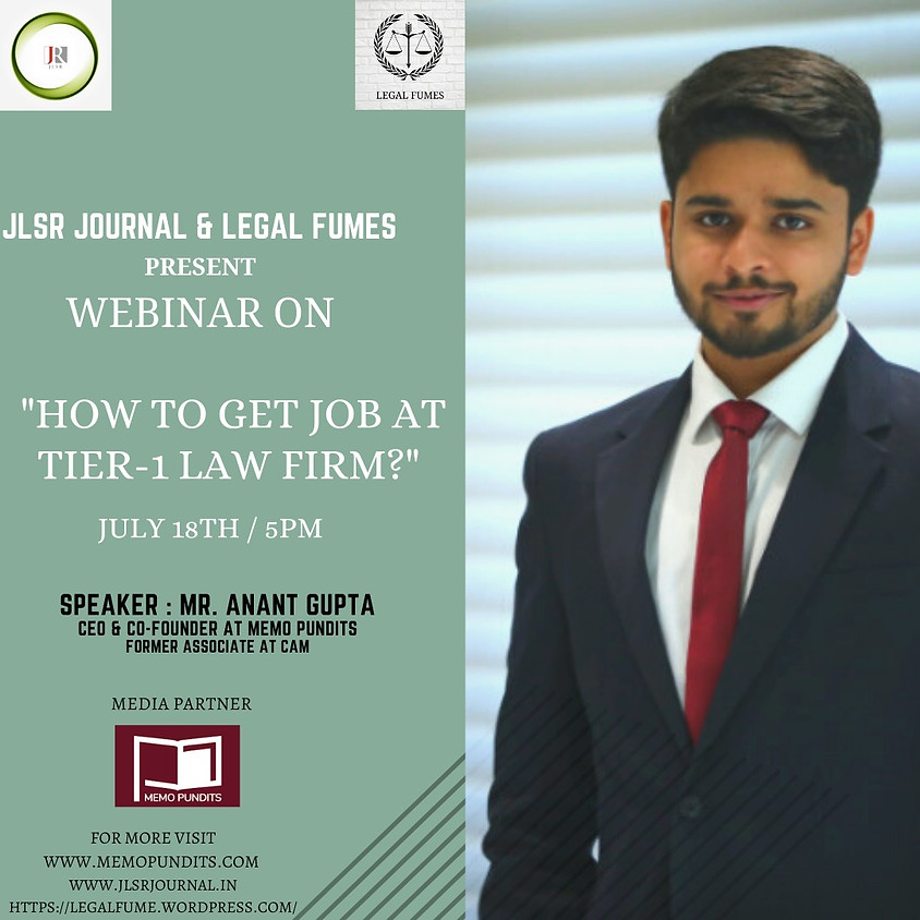 JLSR and Legal Fumes presents WEBINAR on "How To Get Job At Tier-1 Law Firm?"