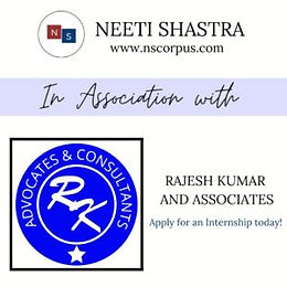 INTERNSHIP OPPORTUNITY WITH RAJESH KUMAR AND ASSOCIATES BY NEETI SHASTRA
