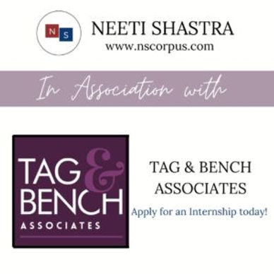 INTERNSHIP OPPORTUNITY WITH TAG & BENCH ASSOCIATES BY NEETI SHASTRA
