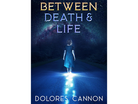 Between Death & Life: Conversations with a Spirit
