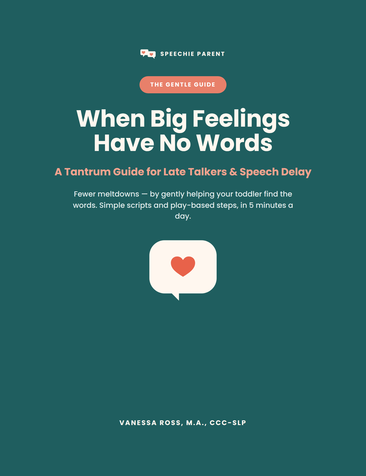 When Big Feelings Have No Words: A Tantrum Guide For Late Talkers & Speech Delay