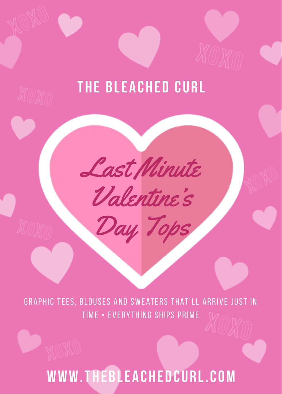 Last Minute Valentine's Day Tops by The Bleached Curl