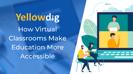 How Virtual Classrooms Make Education More Accessible
