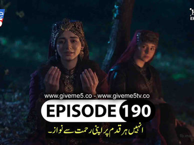 Kurulus Osman EPISODE 190 Season 6 with Urdu Subtitles by GiveMe5