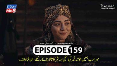 Kurulus Osman EPISODE 159 Season 5 with Urdu Subtitles by GiveMe5