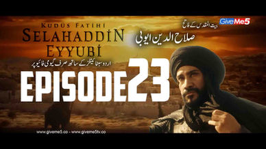 Kudüs Fatihi Selahaddin Eyyubi EPISODE 23 Season 01 with Urdu Subtitles by GiveMe5