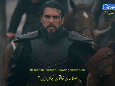 EPISODE 21 Dirilis Ertugrul Season 4