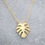 Μικρογραφία: Monstera Leaf Necklace