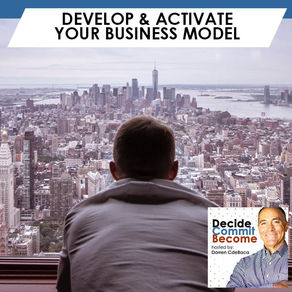 Develop & Activate Your Business Model
