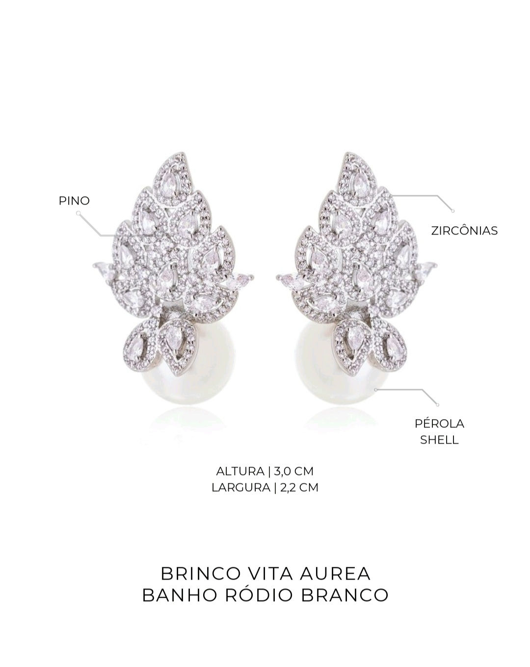 Brinco Vita Aurea Banho Ródio Branco