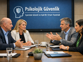 İK Liderlerine göre İş Yerinde Psikolojik Güvenlik