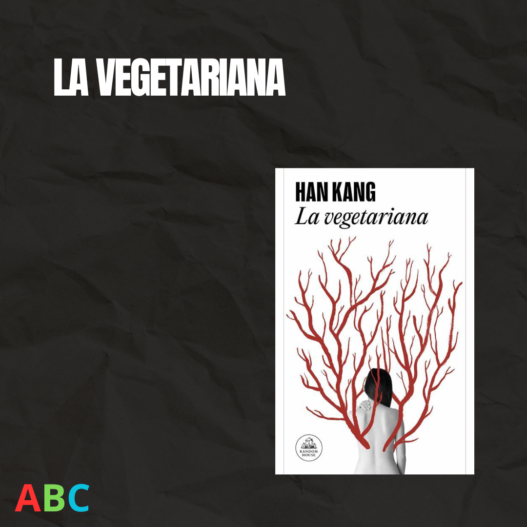 La Vegetariana - Han Kang