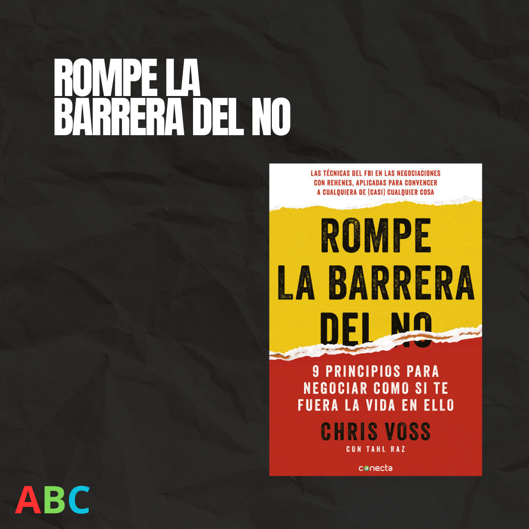 Rompe la Barrera del No - Chris Voss