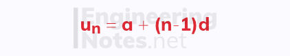 Arithmetic sequence equation, nth term of an arithmetic sequence, A-Level Maths Notes, GCSE Maths. EngineeringNotes.net, EngineeringNotes, Engineering Notes