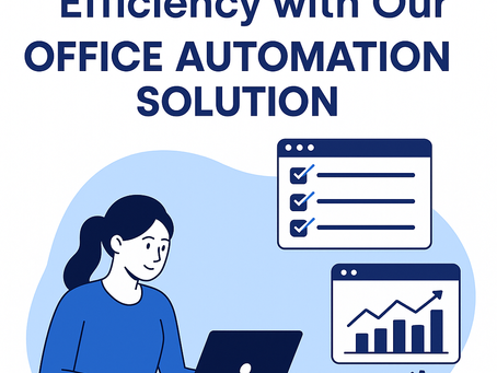 Streamline your daily tasks, reduce manpower, and watch productivity soar with office automation