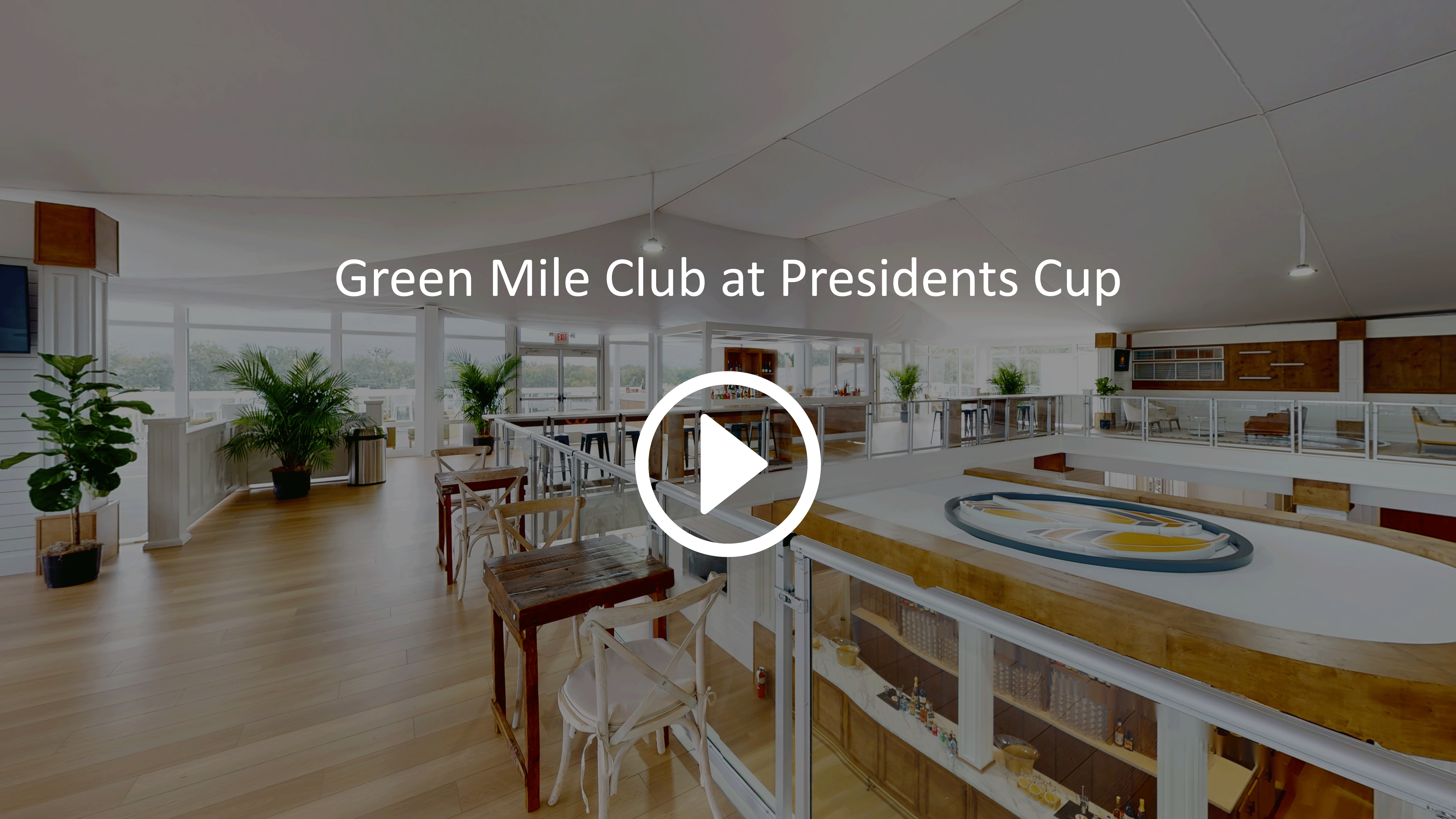Green Mile Club hospitality at Presidents Cup